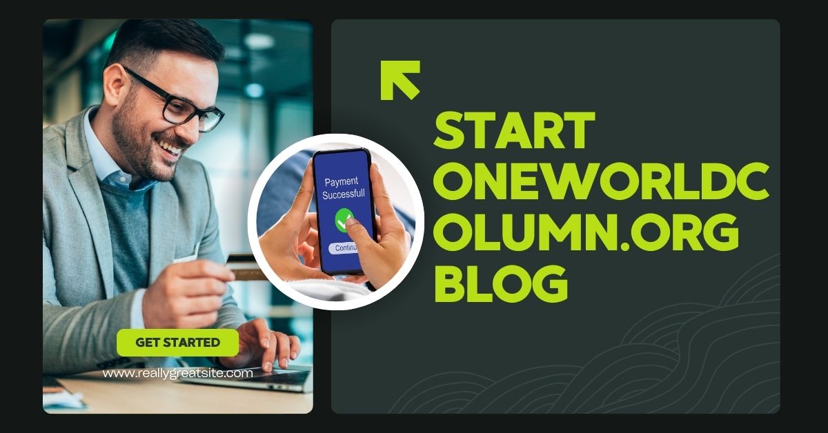 Start oneworldcolumn.org blog