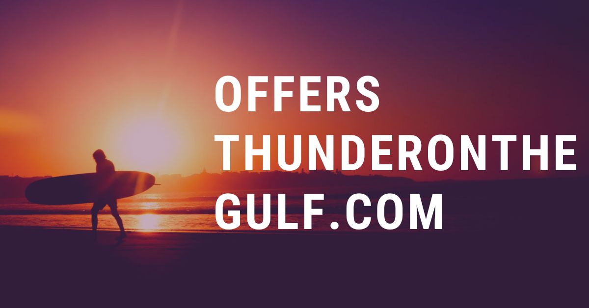 Offers thunderonthegulf.com